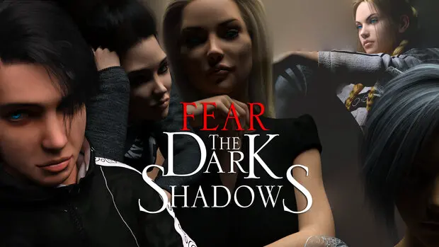 Fear the Dark Shadows New Version 0.5.0 FTDSD